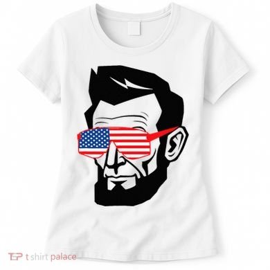 Funny Abraham Abe Lincoln July 4th Funny Women's T-Shirt