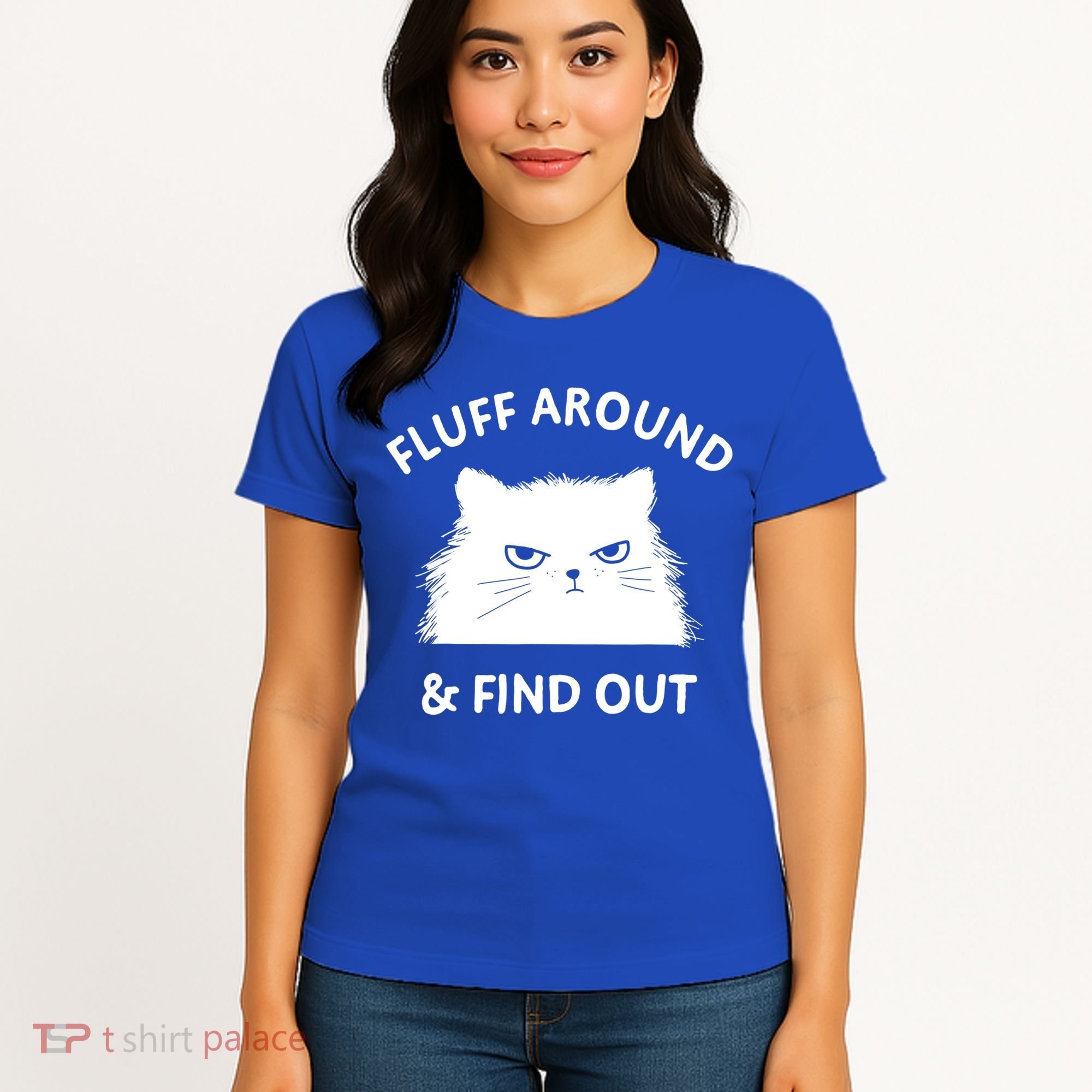 Fluff Around And Find Out Funny Cat Adult Humor Cool Gift Women's T-Shirt