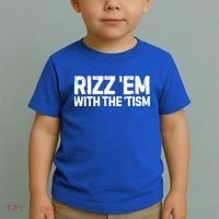 Funny Autism Autistic Funny Gift Rizz Em With The Tism Gift Toddler T-Shirt thumb 2
