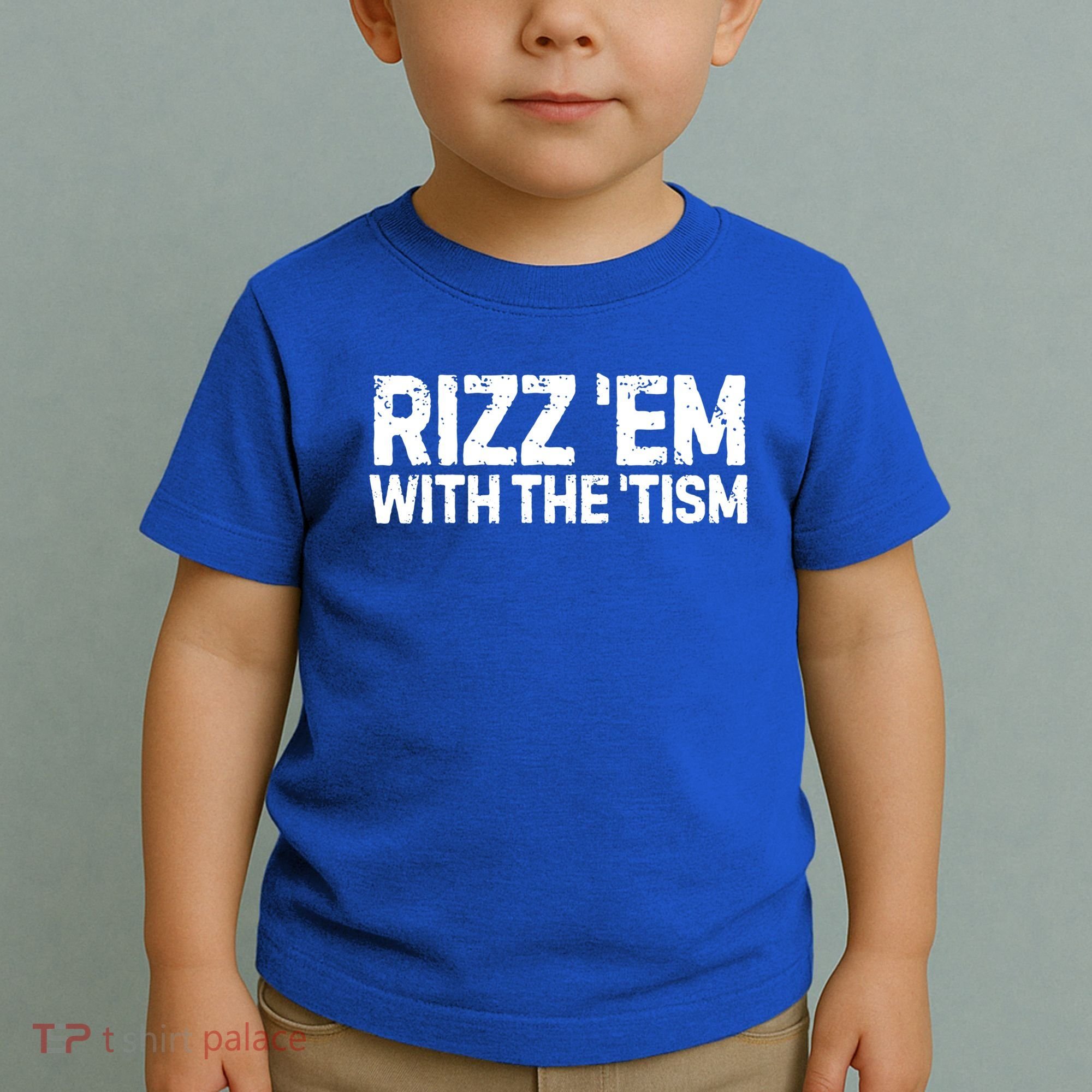 Funny Autism Autistic Funny Gift Rizz Em With The Tism Gift Toddler T-Shirt