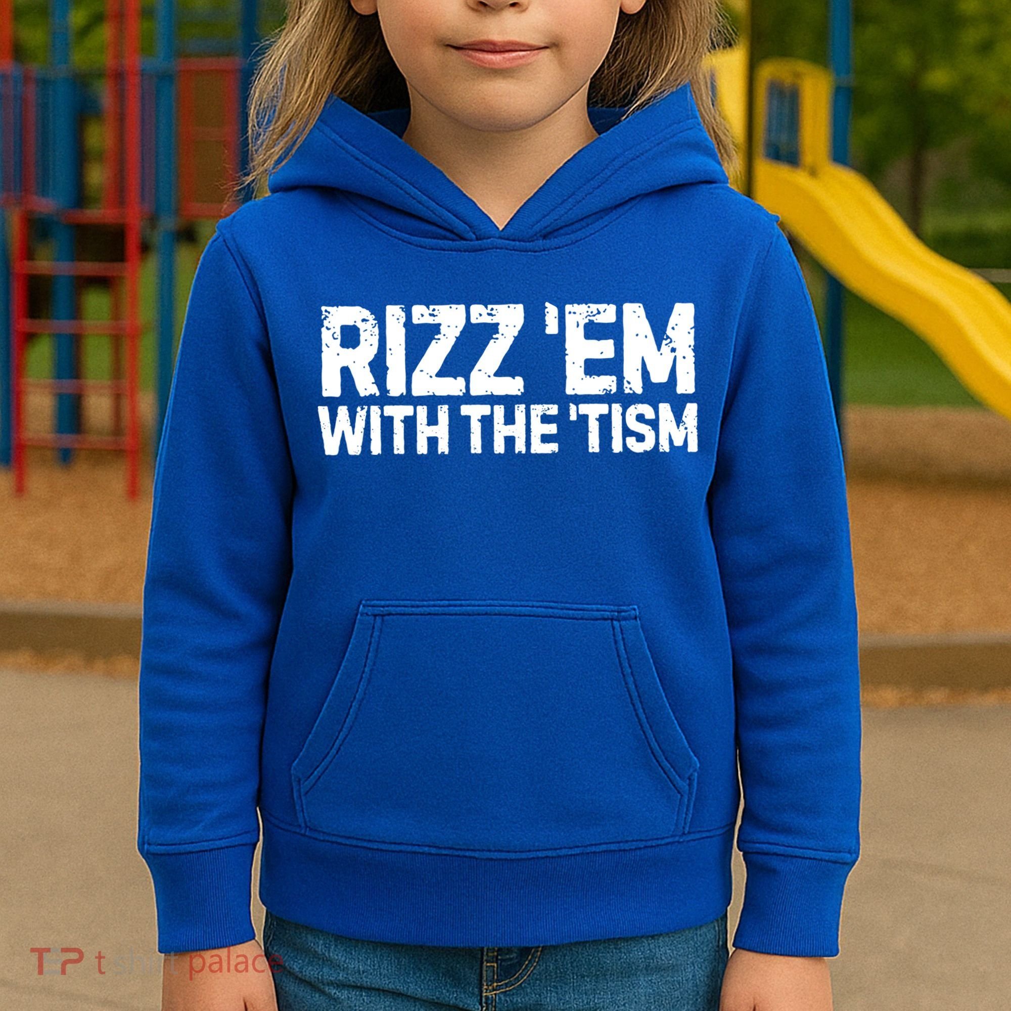 Funny Autism Autistic Funny Gift Rizz Em With The Tism Gift Kids Hoodie