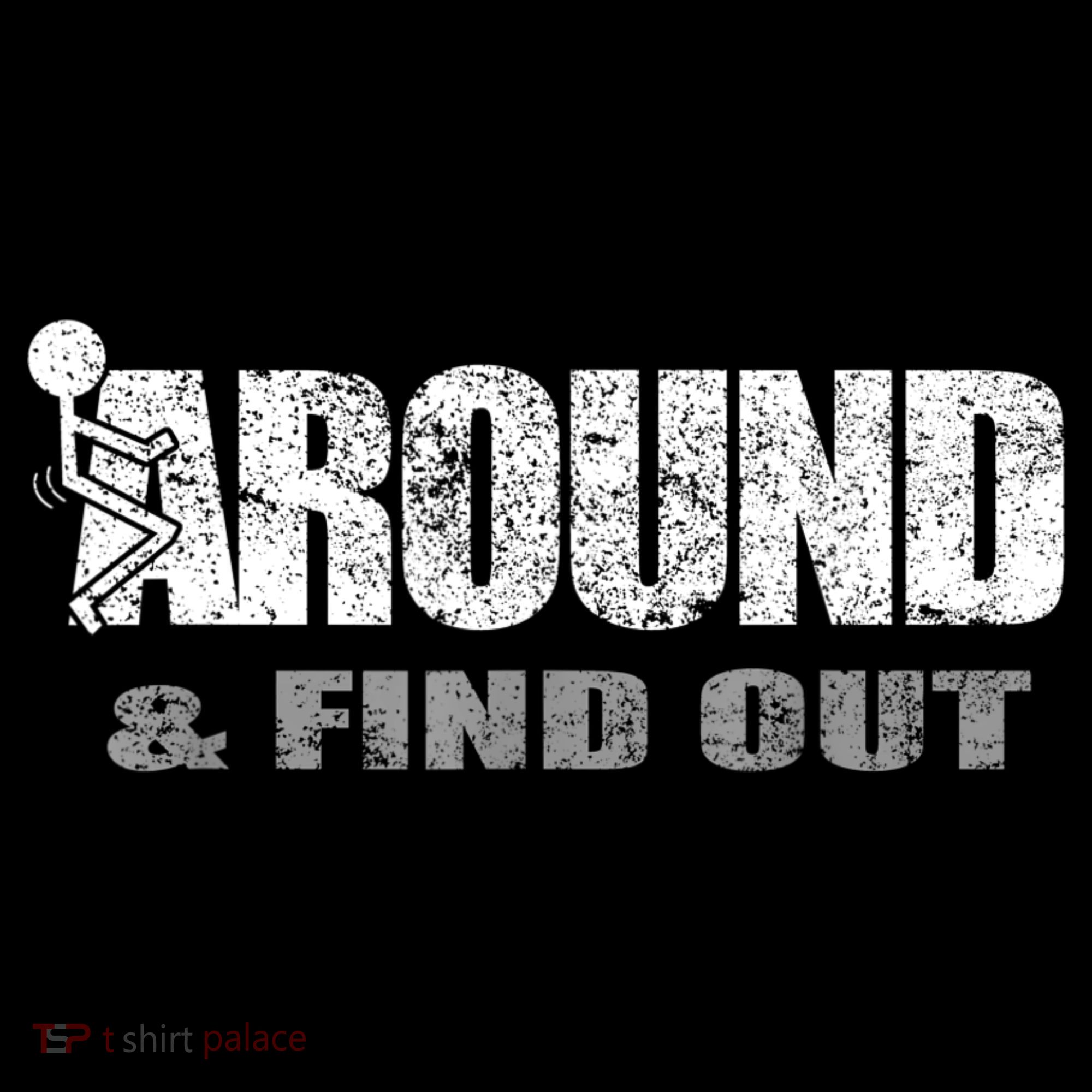 Fuck Around And Find Out Women's Hoodie