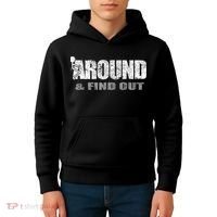 Fuck Around And Find Out Kids Hoodie thumb 4