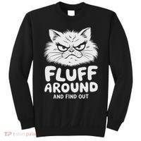 Fluff Around And Find Out Cat Sweatshirt thumb 0