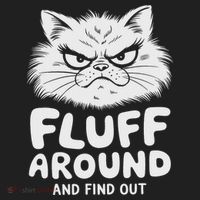 Fluff Around And Find Out Cat Tumbler thumb 3