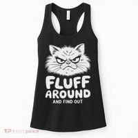 Fluff Around And Find Out Cat Women's Tank Top thumb 0