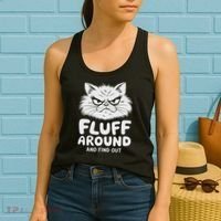 Fluff Around And Find Out Cat Women's Tank Top thumb 2