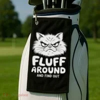 Fluff Around And Find Out Cat Golf Towel thumb 2