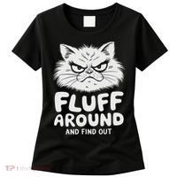 Fluff Around And Find Out Cat Women's T-Shirt thumb 0