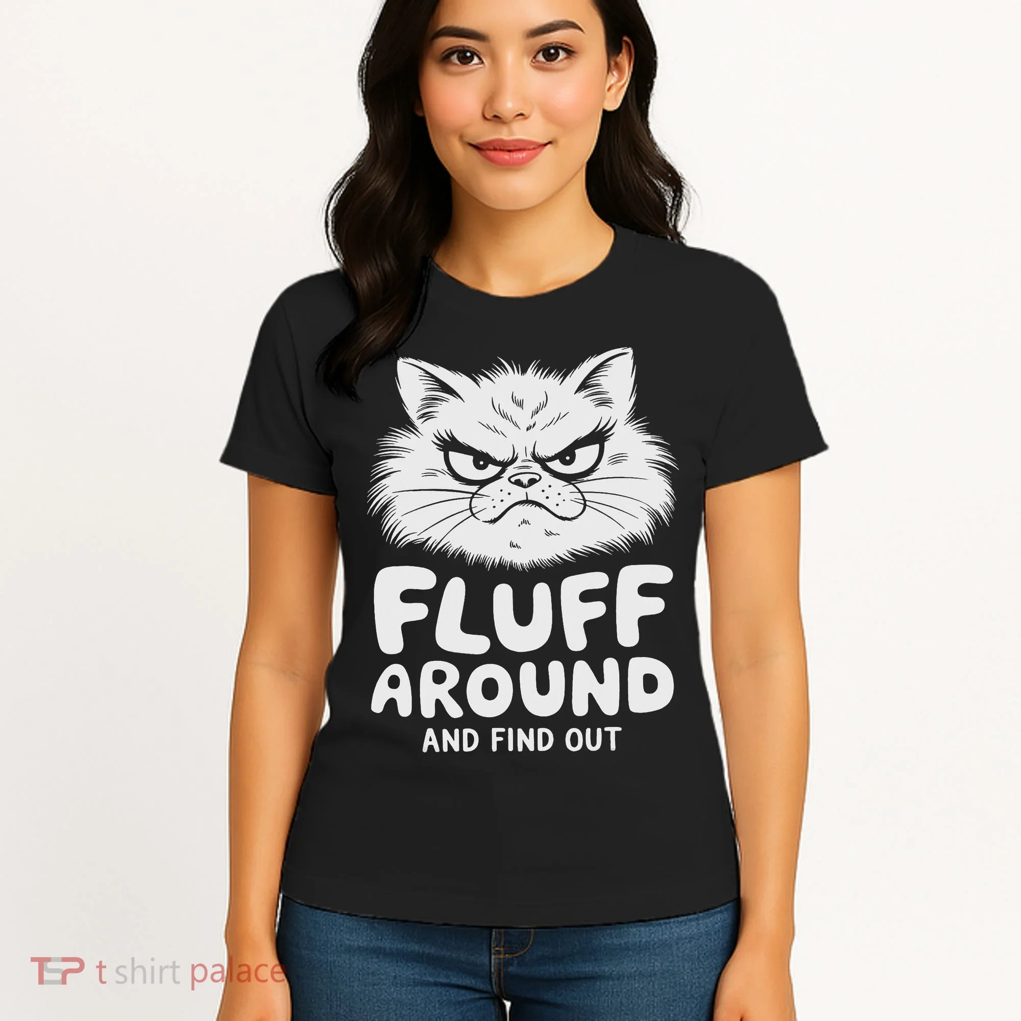 Fluff Around And Find Out Cat Women's T-Shirt