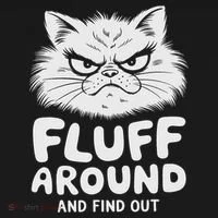 Fluff Around And Find Out Cat Women's T-Shirt thumb 6