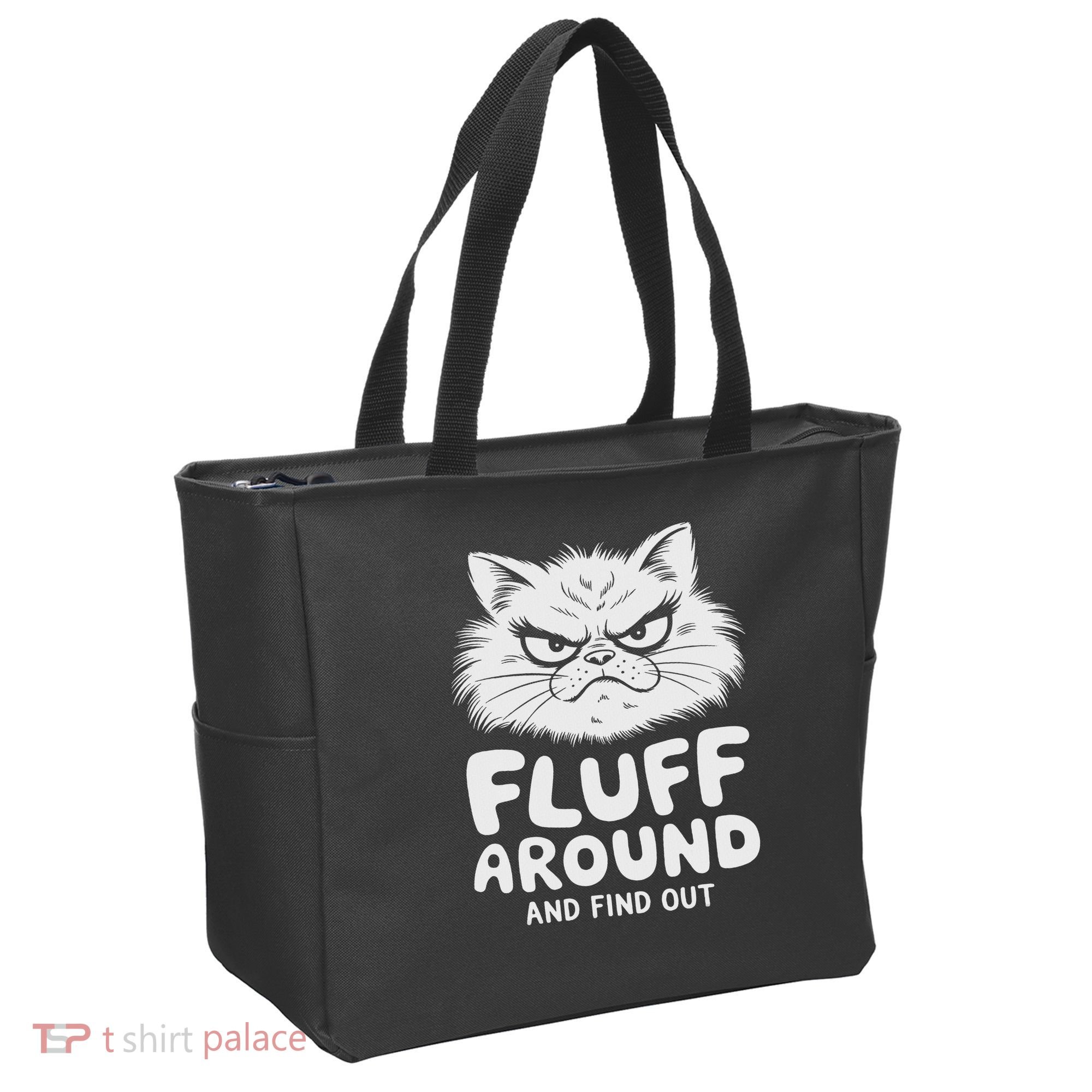 Fluff Around And Find Out Cat Tote Bag