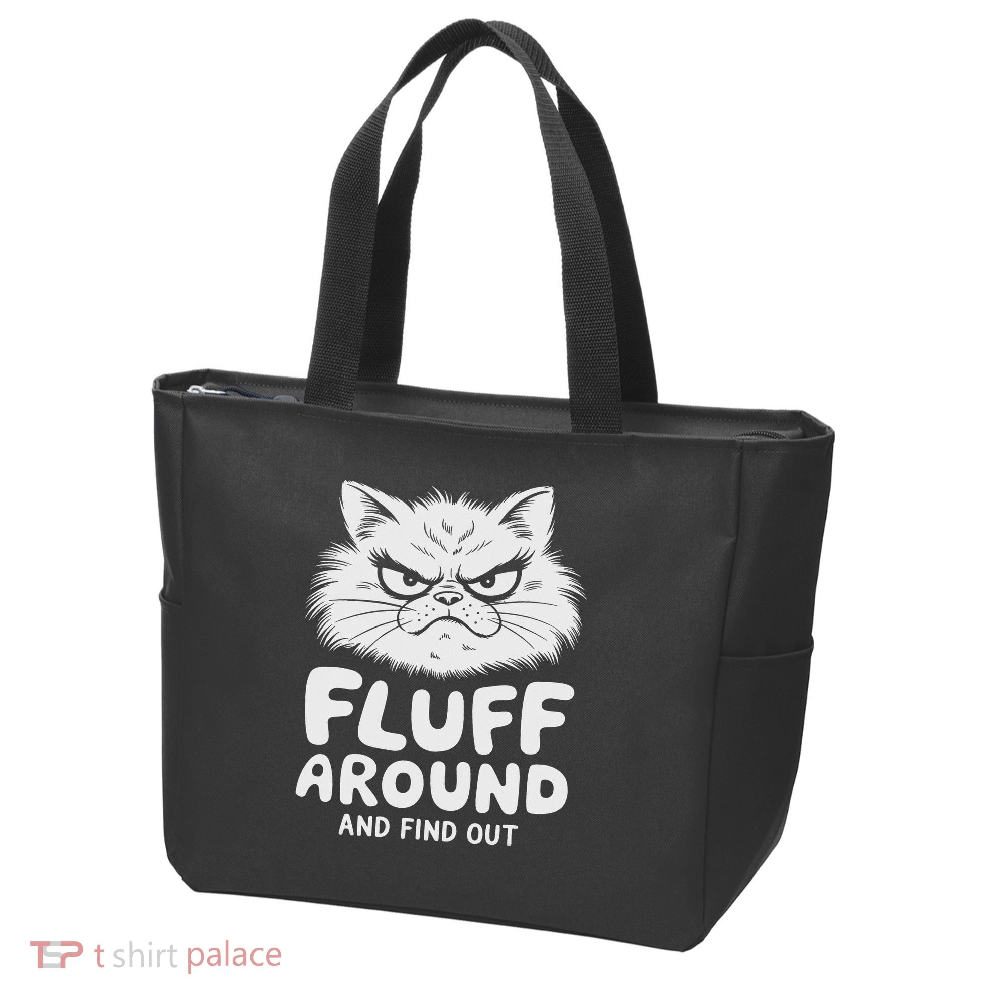 Fluff Around And Find Out Cat Tote Bag