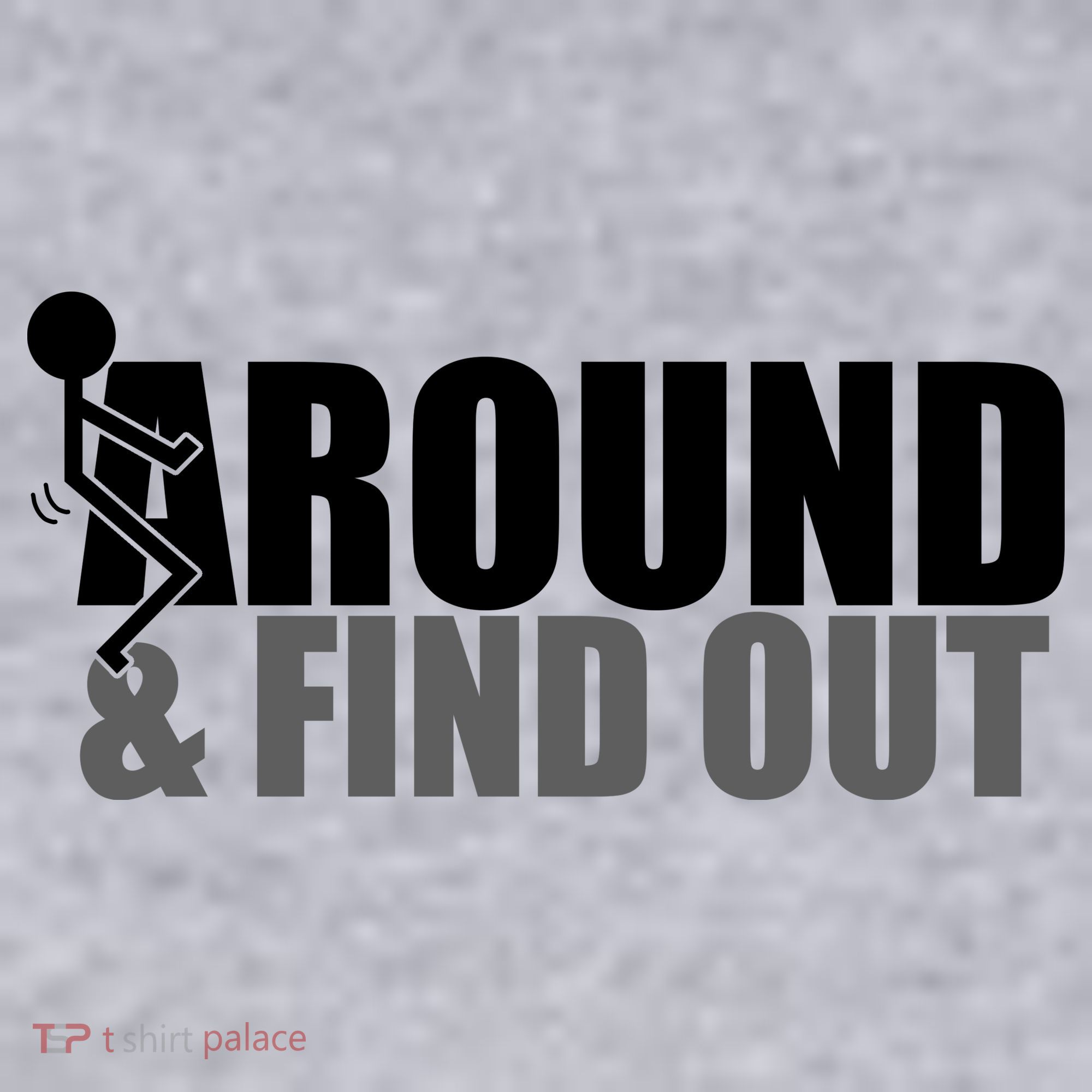 F Around And Find Out Funny Women's Sweatshirt