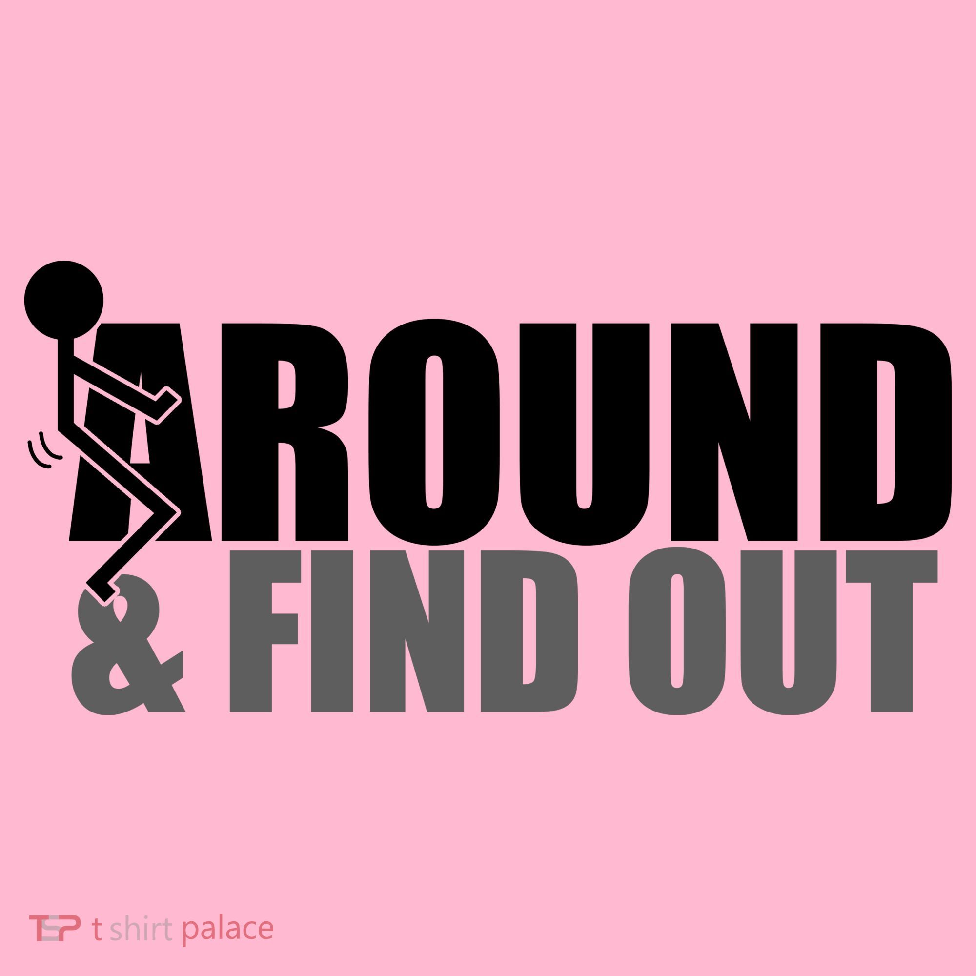 F Around And Find Out Funny Coaster