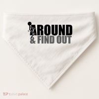 F Around And Find Out Funny USA-Made Doggie Bandana thumb 0