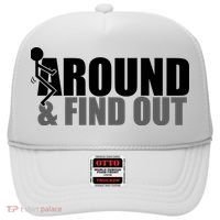 F Around And Find Out Funny Hat thumb 0