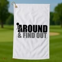 F Around And Find Out Funny Golf Towel thumb 1