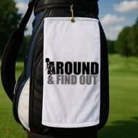 F Around And Find Out Funny Golf Towel thumb 2