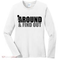 F Around And Find Out Funny Women's Long Sleeve Shirt thumb 0