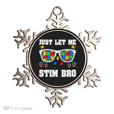 Funny Autism Awareness Just Let Me Stim Bro Ornament