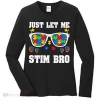 Funny Autism Awareness Just Let Me Stim Bro Women's Long Sleeve Shirt thumb 0