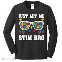 Funny Autism Awareness Just Let Me Stim Bro Kids Long Sleeve Shirt thumb 0