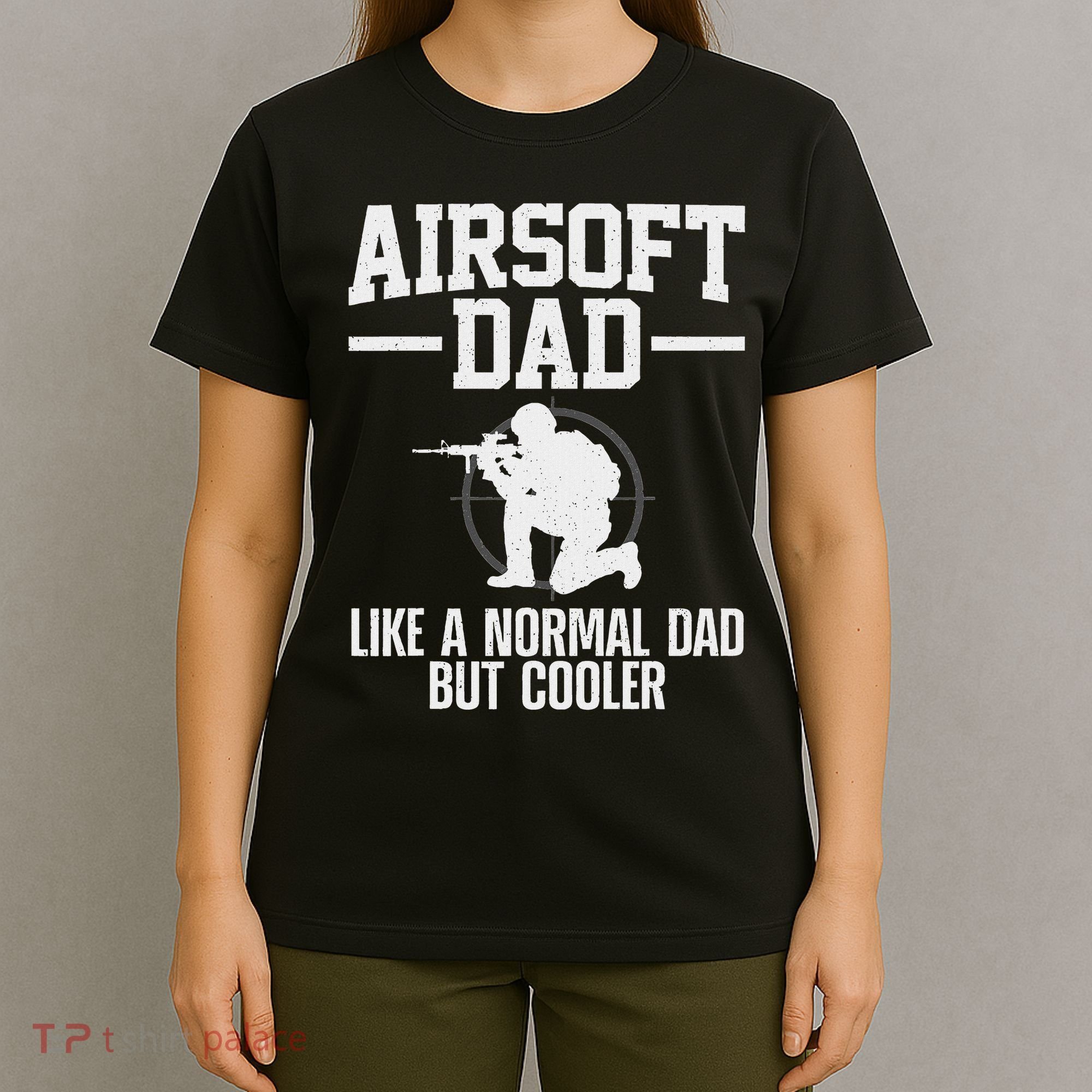 Funny Airsoft Art For Men Dad Airsoft Player Airsoft Lover T-Shirt