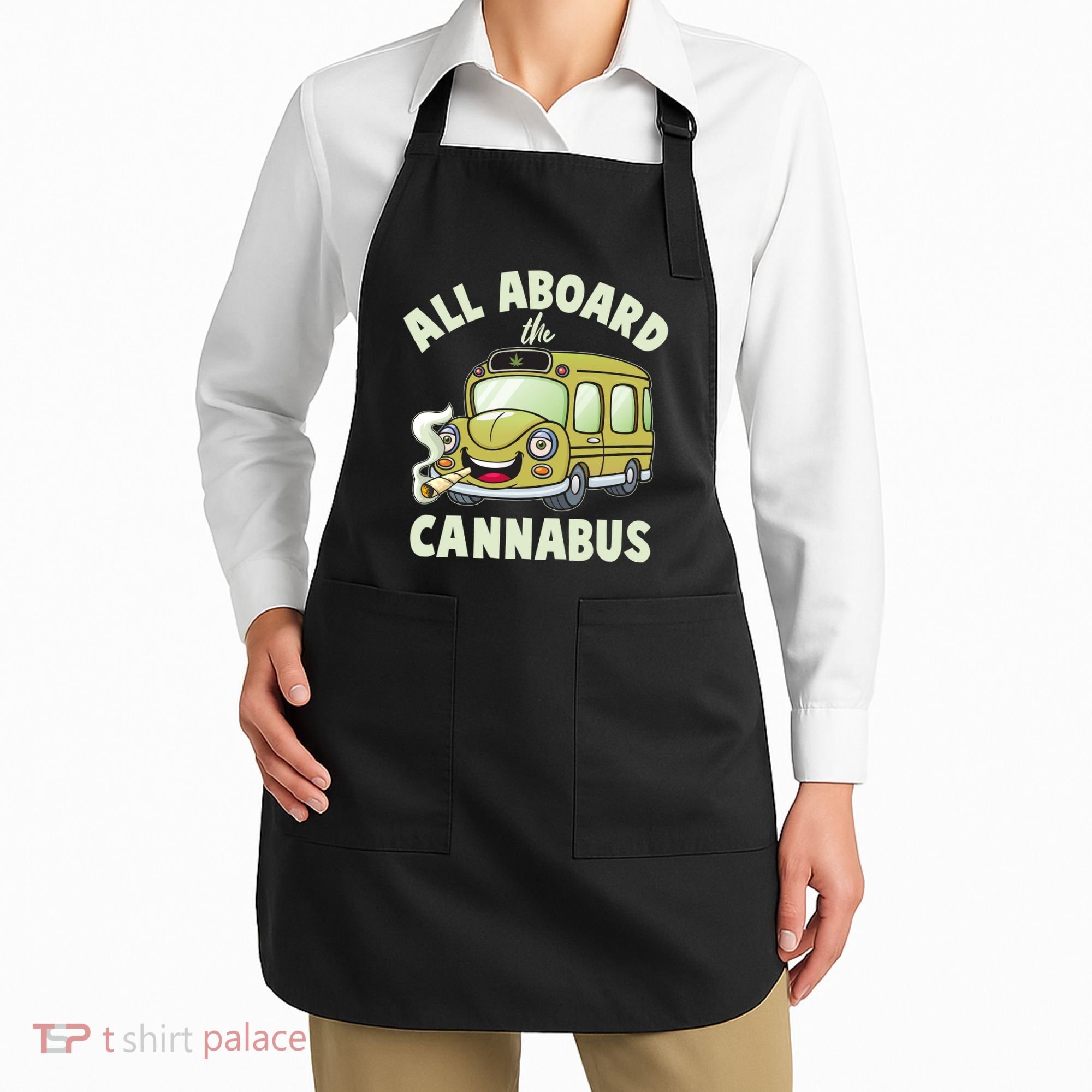 Funny All Aboard The Cannabus Apron