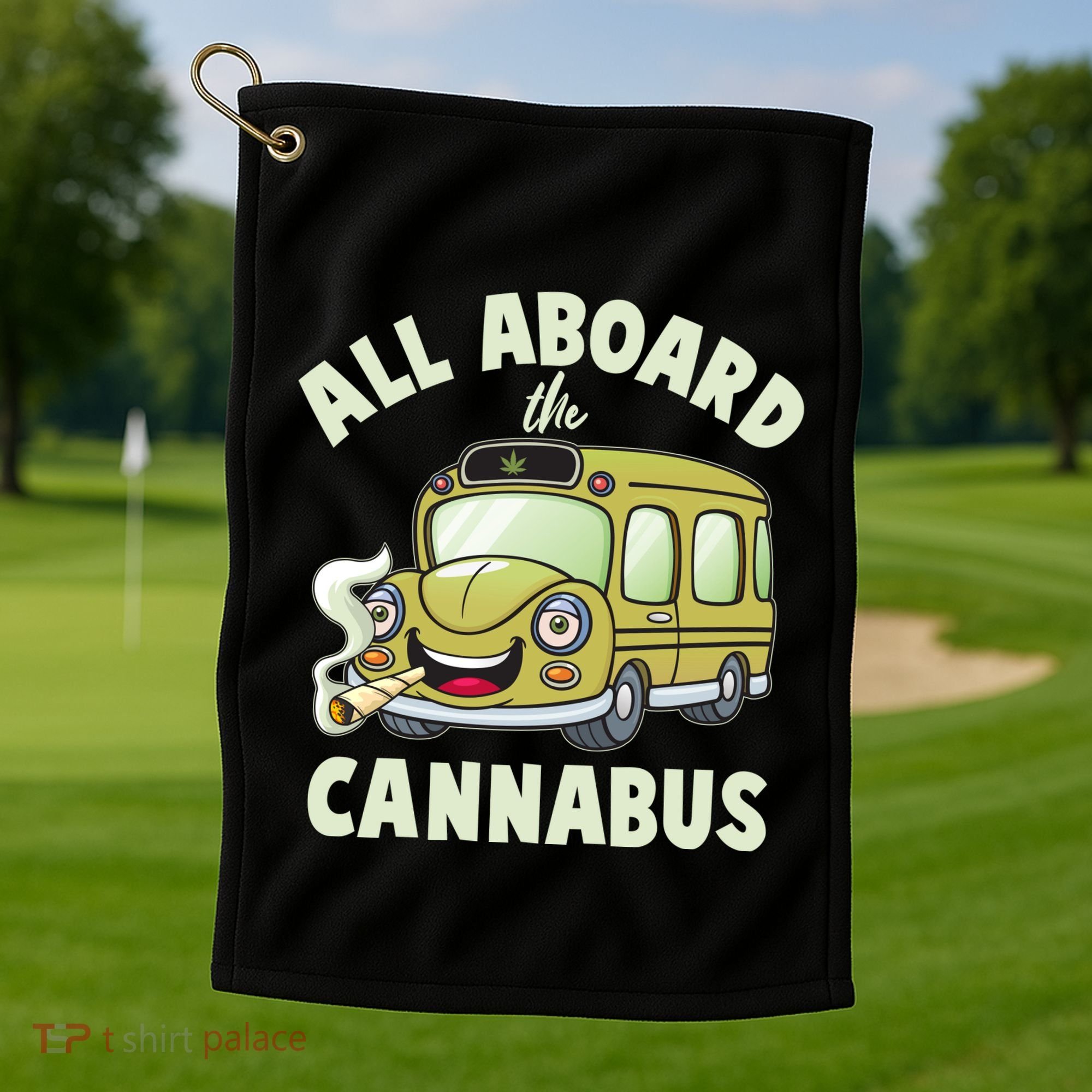 Funny All Aboard The Cannabus Golf Towel