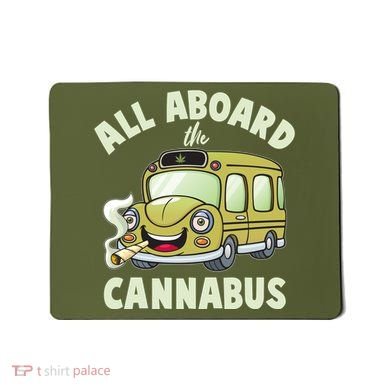 Funny All Aboard The Cannabus Mousepad
