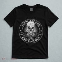 Fuck Around And Find Out T-Shirt thumb 5