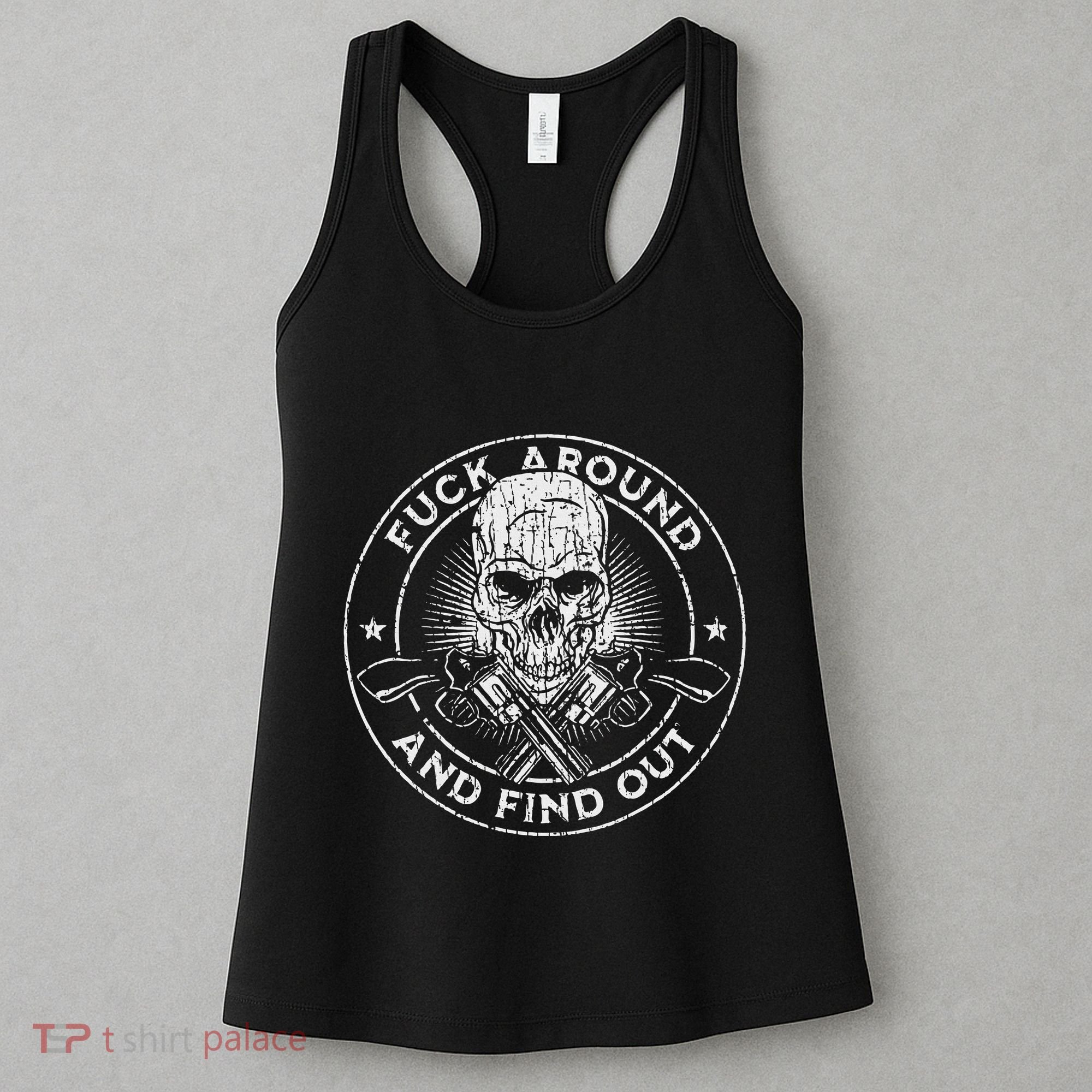 Fuck Around And Find Out Women's Tank Top