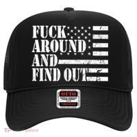 Fuck Around And Find Out American USA Flag Funny Hat thumb 0
