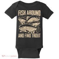 Fish Around And Find Trout Funny Fishing Meme Baby Bodysuit thumb 0