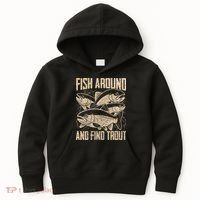 Fish Around And Find Trout Funny Fishing Meme Kids Hoodie thumb 0
