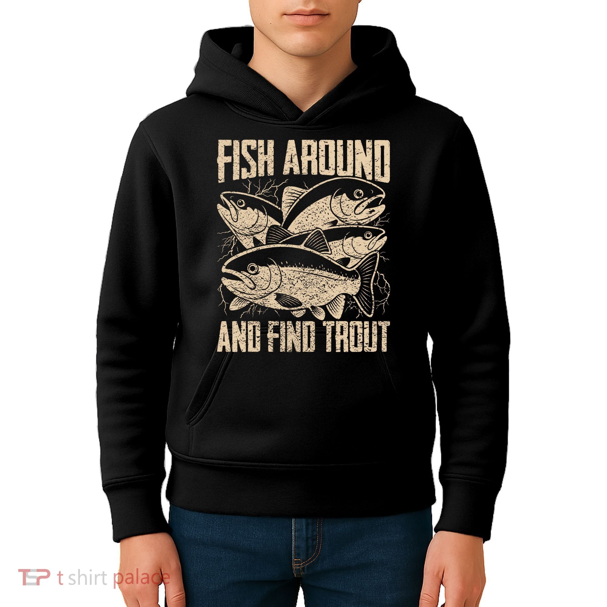 Fish Around And Find Trout Funny Fishing Meme Kids Hoodie