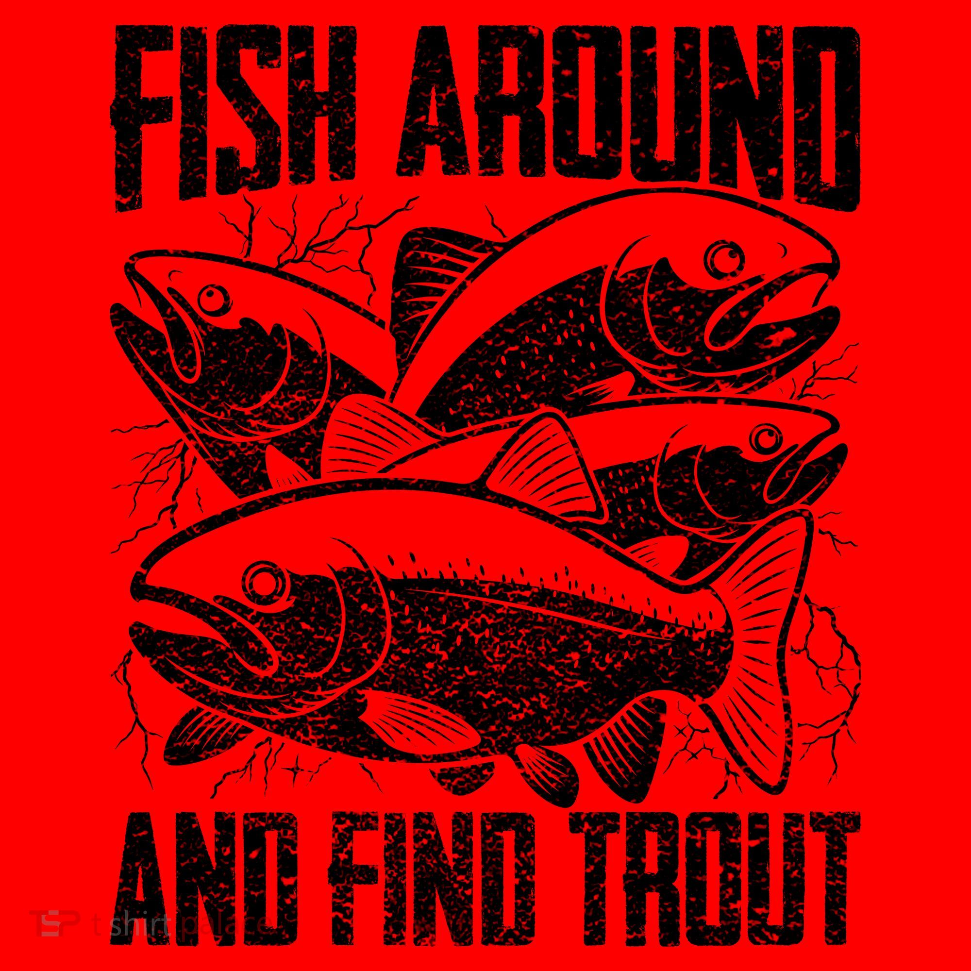 Fish Around And Find Trout Funny Fishing Meme Santa Hat