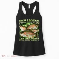 Fish Around And Find Trout Women's Tank Top thumb 0
