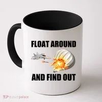 Float Around And Find Out Military Jet Shooting Balloon Coffee Mug thumb 0