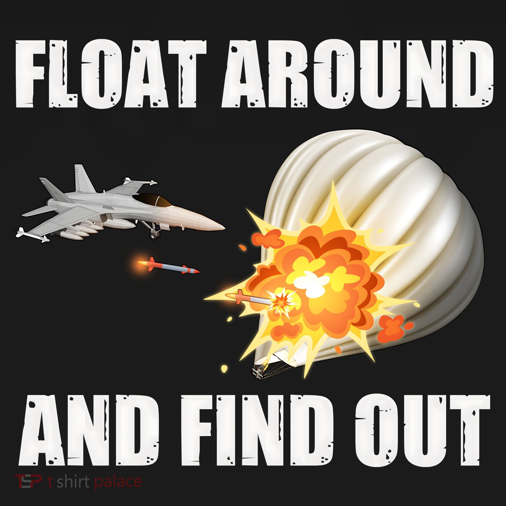 Float Around And Find Out Military Jet Shooting Balloon Tank Top
