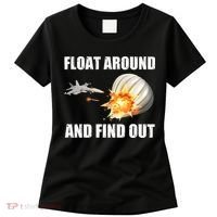 Float Around And Find Out Military Jet Shooting Balloon Women's T-Shirt thumb 0