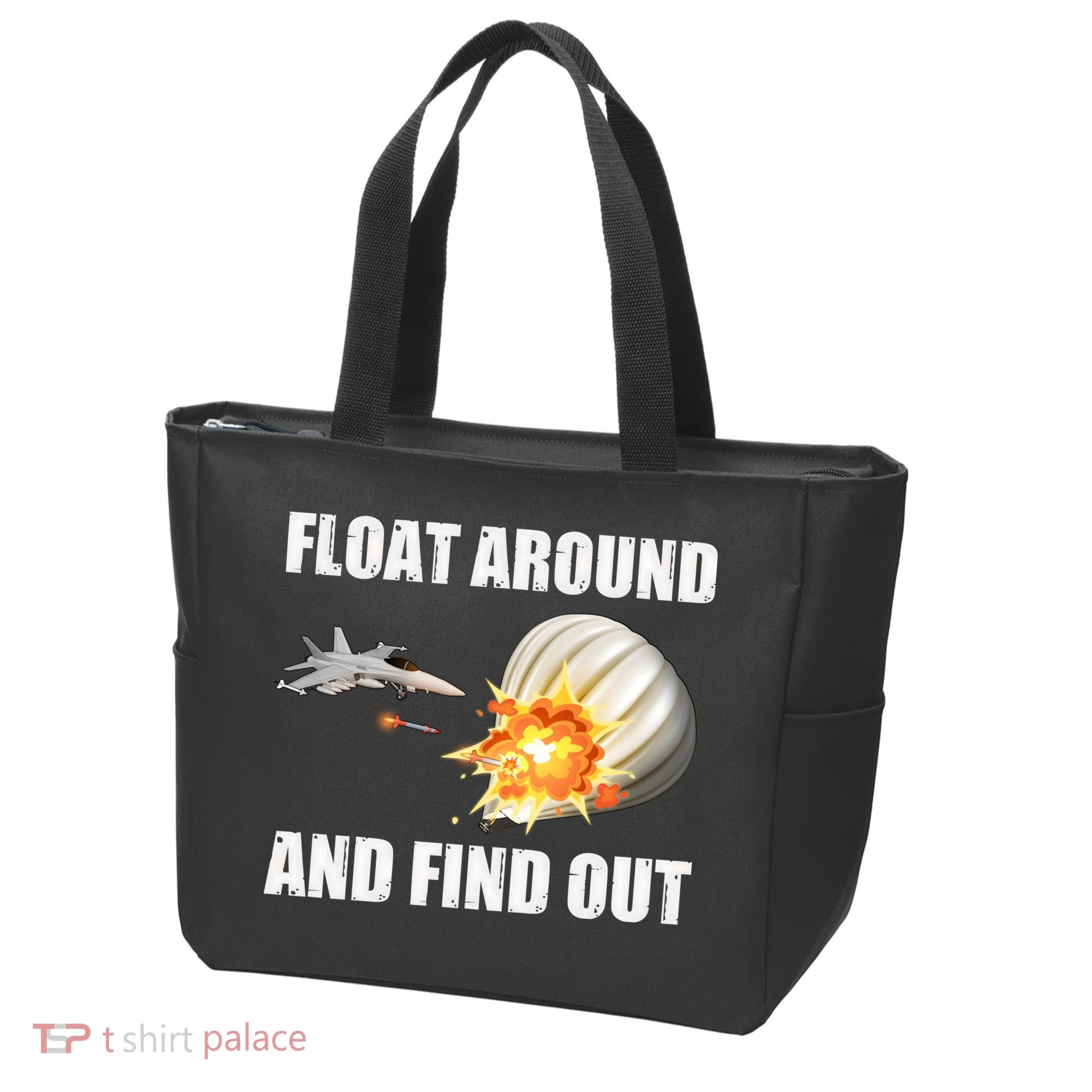 Float Around And Find Out Military Jet Shooting Balloon Tote Bag