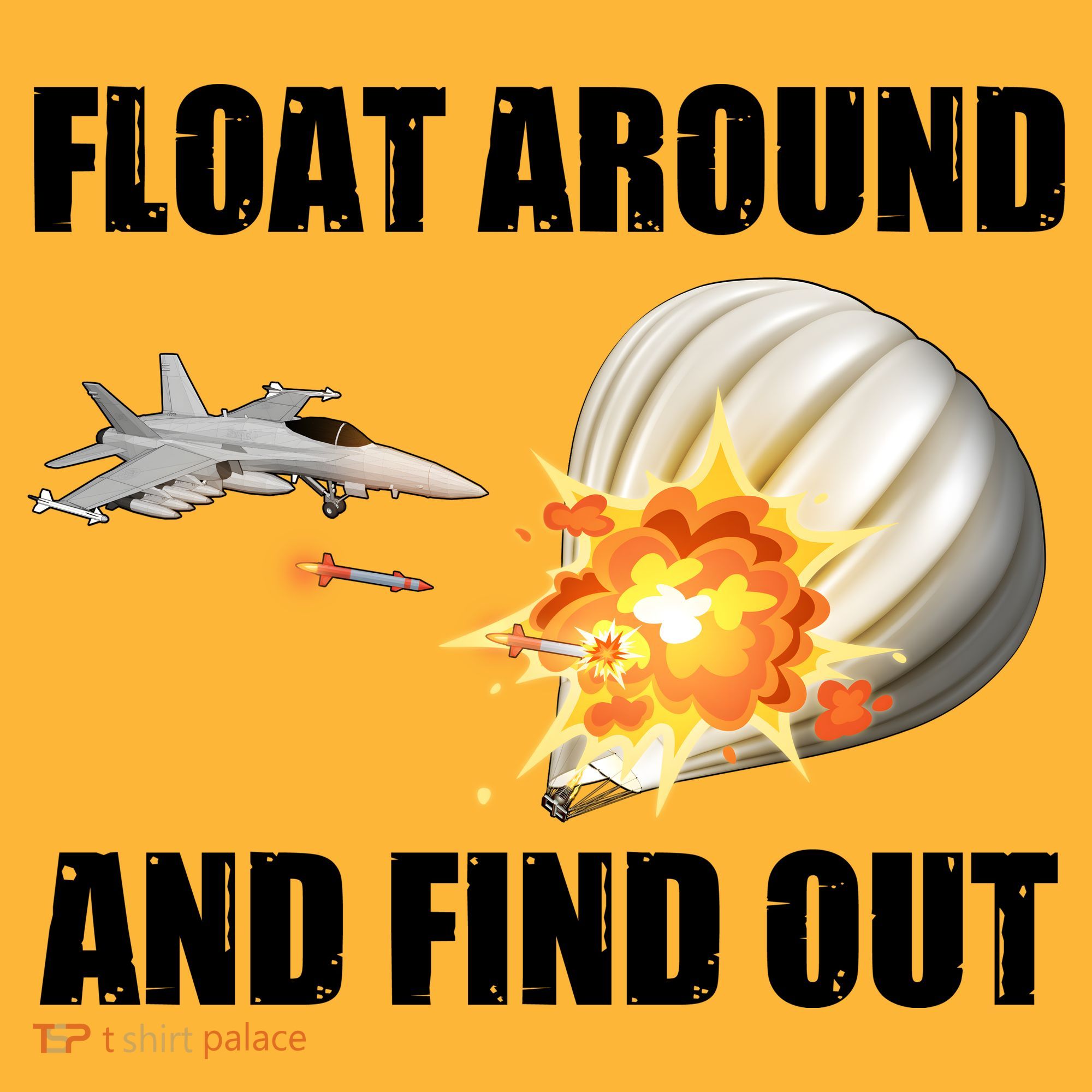 Float Around And Find Out Military Jet Shooting Balloon Long Sleeve Shirt