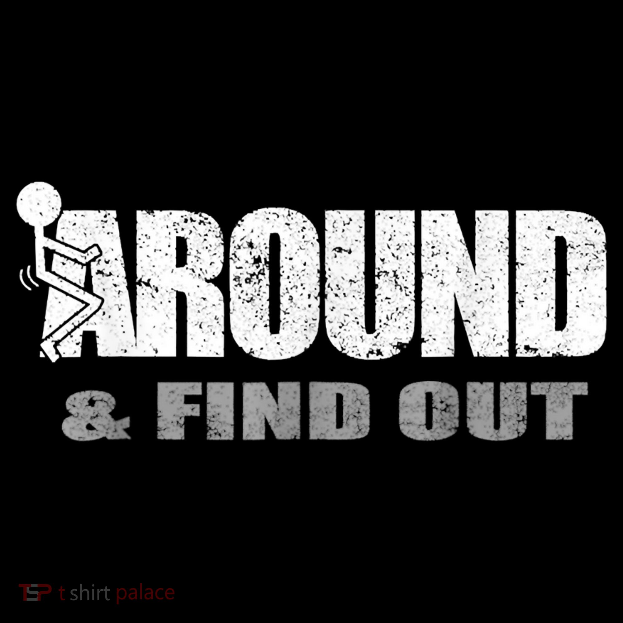 Fuck Around And Find Out Mousepad