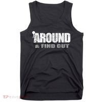 Fuck Around And Find Out Tank Top thumb 0