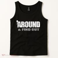Fuck Around And Find Out Tank Top thumb 2