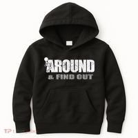 Fuck Around And Find Out Kids Hoodie thumb 0