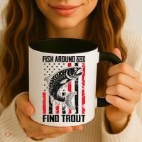 Fish Around And Find Trout Funny Fishing Coffee Mug thumb 3
