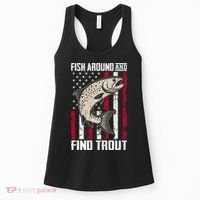 Fish Around And Find Trout Funny Fishing Women's Tank Top thumb 0